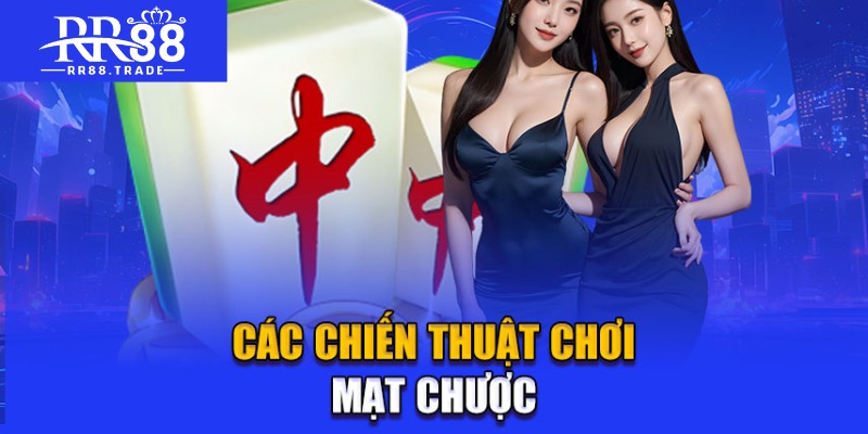 Các chiến thuật chơi mạt chược